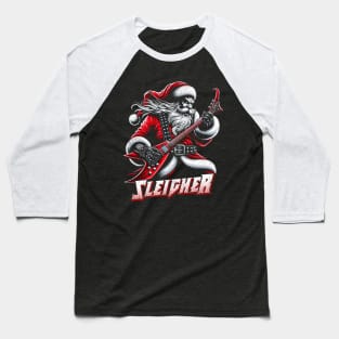 Sleigher Santa Claus Rock Christmas Baseball T-Shirt